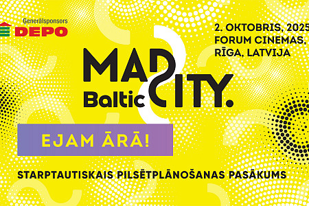 Notiks MadCity starptautisks pilsētplānošanas pasākums “Ejam ārā!”